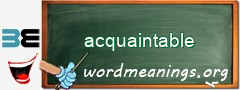 WordMeaning blackboard for acquaintable